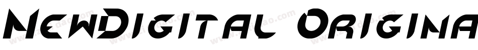 NewDigital Original字体转换